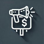 megaphone with a dollar sign or a billboard icon